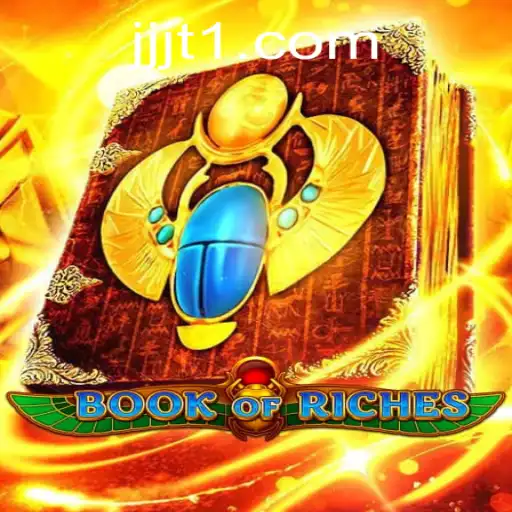 Discover the Thrilling World of Book of Riches